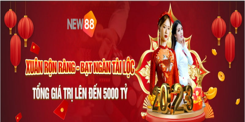 Cơ hội nhận quà 5000 tỷ từ khuyến mãi Tết KU BET&nbsp;