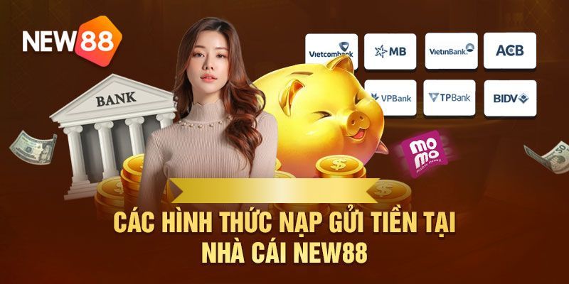 Các phương thức nạp tiền vào tài khoản KU BET