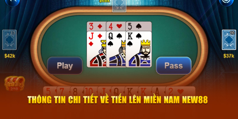 Thông tin chi tiết về tiến lên miền Nam Ku Bet
