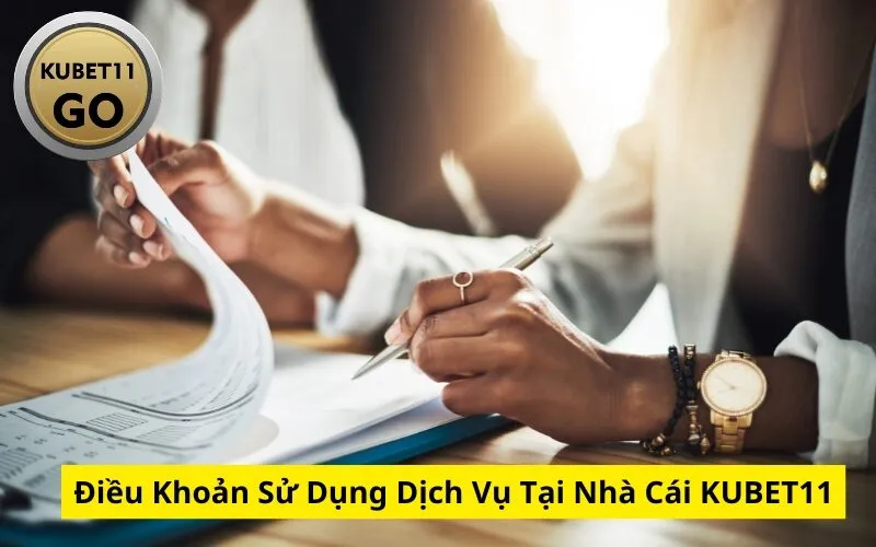 Điều Khoản Sử Dụng Dịch Vụ Tại Nhà Cái KUBET