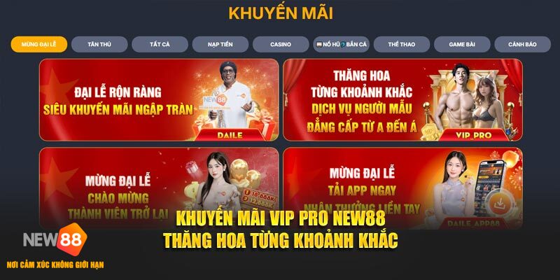 KHUYẾN MÃI VIP PRO KU BET THĂNG HOA TỪNG KHOẢNH KHẮC