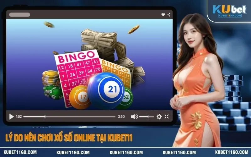 Lý Do Nên Chơi Xổ Số Online Tại Kubet